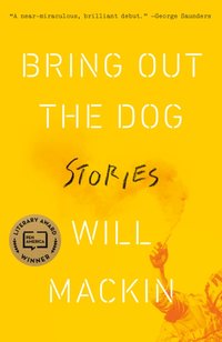 Bring Out the Dog [DRM] - Will Mackin - ebook