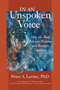 In an Unspoken Voice [DRM] - MD Gabor Mate - ebook