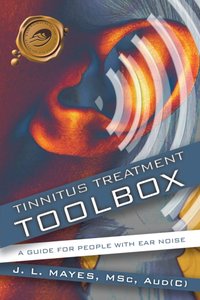 Tinnitus Treatment Toolbox [DRM] - J. L. Mayes - ebook