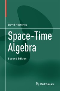 Space-Time Algebra [DRM] - Anthony Lasenby - ebook