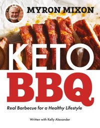 Myron Mixon: Keto BBQ [DRM] - Mixon Myron Mixon - ebook