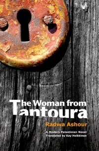 Woman from Tantoura [DRM] - Radwa Ashour - ebook