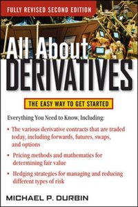 All About Derivatives Second Edition [DRM] - Michael Durbin - ebook