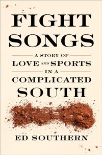 Fight Songs [DRM] - Ed Southern - ebook