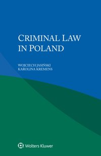 Criminal Law in Poland [DRM] - Karolina Kremens - ebook