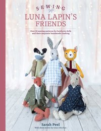 Sewing Luna Lapin's Friends [DRM] - Grace Machon - ebook