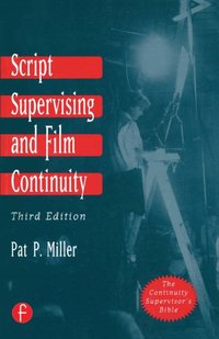 Script Supervising and Film Continuity [DRM] - Pat P Miller - ebook