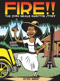 Fire!! The Zora Neale Hurston Story [DRM] - Peter Bagge - ebook