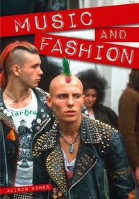 Music and Fashion [DRM] - Alison Hawes - ebook