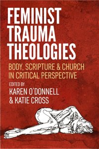 Feminist Trauma Theologies [DRM] - Katie Cross - ebook