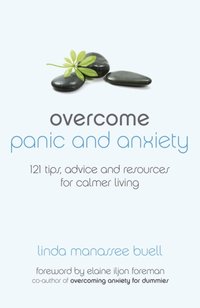 Overcome Panic and Anxiety [DRM] - Linda Manassee Buell - ebook