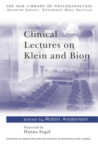 Clinical Lectures on Klein and Bion [DRM] - Robin Anderson - ebook