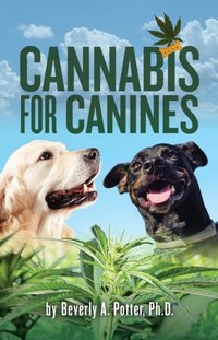 Cannabis for Canines [DRM] - PhD Beverly A. Potter - ebook