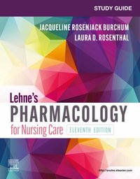 Study Guide for Lehne's Pharmacology for Nursing Care - eBook [DRM] - Jennifer J. Yeager - ebook