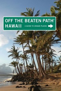 Hawaii Off the Beaten Path(R) [DRM] - Carrie Frasure - ebook
