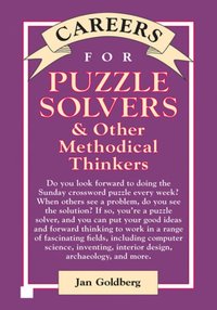 Careers for Puzzle Solvers & Other Methodical Thinkers [DRM] - Jan Goldberg - ebook