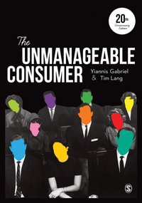 Unmanageable Consumer [DRM] - Tim Lang - ebook