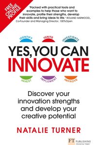Yes, You Can Innovate [DRM] - Natalie Turner - ebook