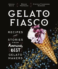 Gelato Fiasco [DRM] - Bruno Tropeano - ebook