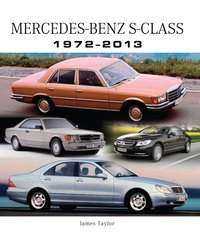 Mercedes-Benz S-Class 1972-2013 [DRM] - James Taylor - ebook