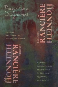 Recognition or Disagreement [DRM] - Jean-Philippe Deranty - ebook