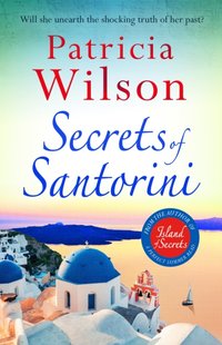 Secrets of Santorini [DRM] - Patricia Wilson - ebook