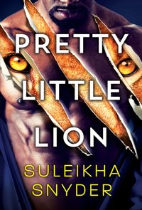 Pretty Little Lion [DRM] - Snyder Suleikha Snyder - ebook