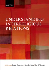 Understanding Interreligious Relations [DRM] - David Thomas - ebook