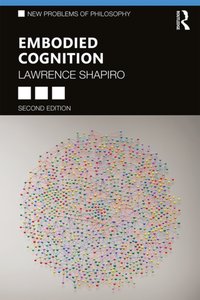 Embodied Cognition [DRM] - Lawrence Shapiro - ebook