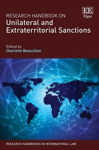 Research Handbook on Unilateral and Extraterritorial Sanctions [DRM] - Charlotte Beaucillon - ebook