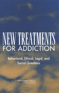 New Treatments for Addiction [DRM] - Opracowanie zbiorowe - ebook