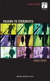 Talking to Terrorists [DRM] - Robin Soans - ebook