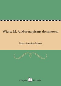 Wiersz M. A. Mureta pisany do synowca - Marc-Antoine Muret - ebook