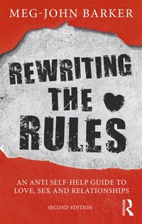 Rewriting the Rules [DRM] - Meg John Barker - ebook