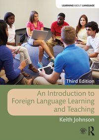 Introduction to Foreign Language Learning and Teaching [DRM] - Keith Johnson - ebook
