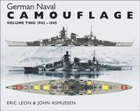 German Naval Camouflage, 1942-1945 [DRM] - John Asmussen - ebook