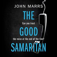 The Good Samaritan - John Marrs - audiobook