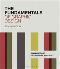 The Fundamentals of Graphic Design [DRM] - Mr Paul Harris - ebook