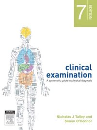 Clinical Examination [DRM] - Simon O'Connor - ebook