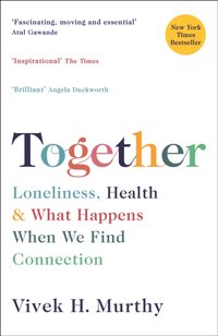 Together [DRM] - Vivek H Murthy - ebook