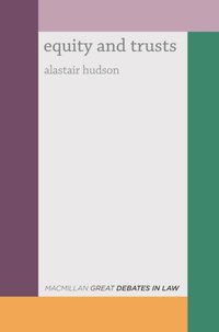 Great Debates in Equity and Trusts [DRM] - Alastair Hudson - ebook