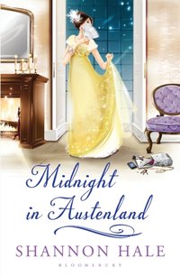 Midnight in Austenland [DRM] - Shannon Hale - ebook