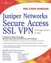 Juniper(r) Networks Secure Access SSL VPN Configuration Guide [DRM] - Rob Cameron - ebook