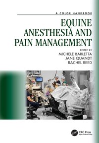 Equine Anesthesia and Pain Management [DRM] - Jane Quandt - ebook