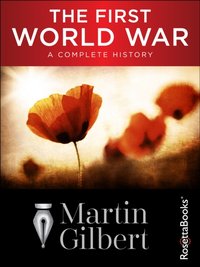 First World War [DRM] - Martin Gilbert - ebook