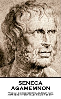 Agamemnon [DRM] - Seneca - ebook