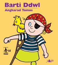 Barti Ddwl [DRM] - Angharad Tomos - ebook