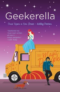 Geekerella [DRM] - Ashley Poston - ebook