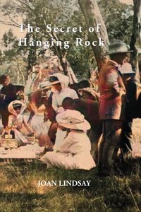 Secret of Hanging Rock [DRM] - Joan Lindsay - ebook