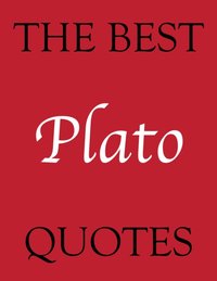 Best Plato Quotes [DRM] - James Alexander - ebook